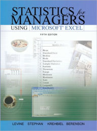 Title: Statistics for Managers Using Microsoft Excel / Edition 5, Author: David M. Levine