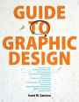 Guide to Graphic Design / Edition 1
