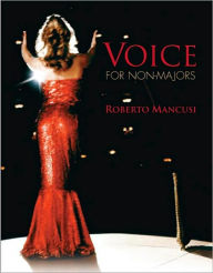 Title: Voice for Non-Majors / Edition 1, Author: Roberto Mancusi