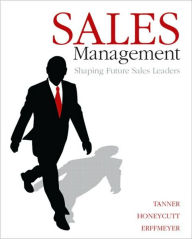 Title: Sales Management / Edition 1, Author: Jeff Tanner