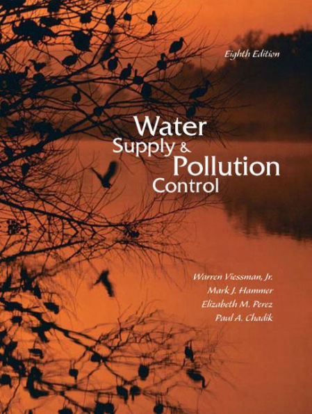 Water Supply and Pollution Control / Edition 8