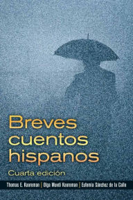 Title: Breves cuentos hispanos / Edition 4, Author: Thomas Kooreman