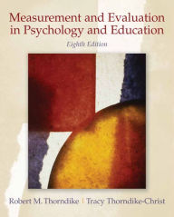Title: Measurement and Evaluation in Psychology and Education / Edition 8, Author: Robert Thorndike