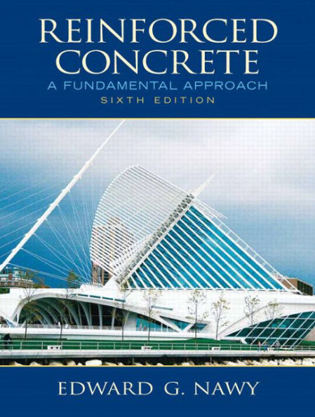 Reinforced Concrete: A Fundamental Approach / Edition 6