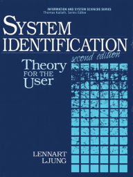 Title: System Identification: Theory for the User, Author: Lennart Ljung