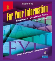 Title: For Your Information 3: Reading and Vocabulary Skills, Audio CDs / Edition 2, Author: BLANCHARD & ROOT