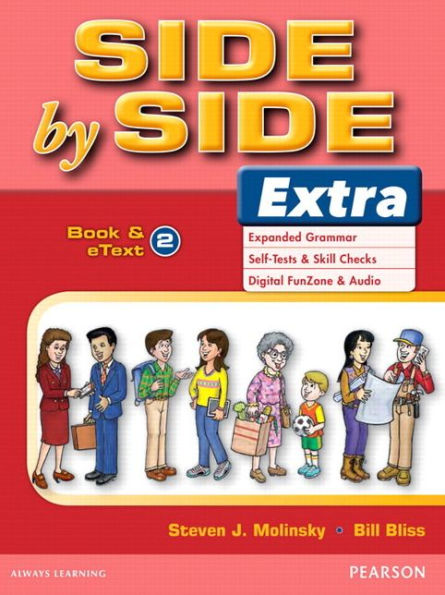 Side by Side Extra 2 Student Book & eText / Edition 1