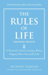 Alternative view 1 of The Rules of Life, Expanded Edition: A Personal Code for Living a Better, Happier, More Successful Life