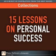 Title: 15 Lessons on Personal Success (Collection), Author: FT Press Delivers