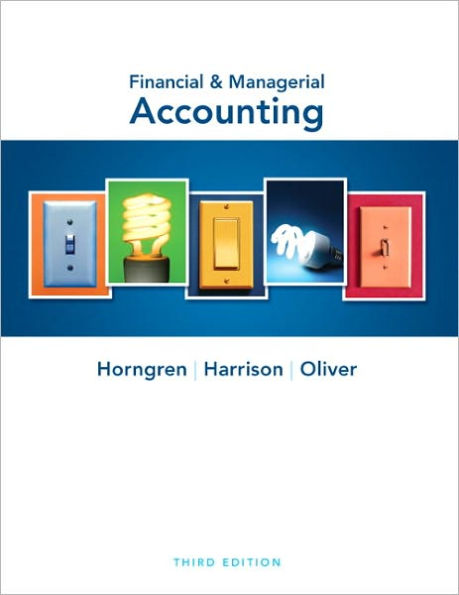 Financial & Managerial Accounting / Edition 3