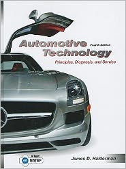 Automotive Technology / Edition 4 by James D. Halderman | 9780132542616 ...