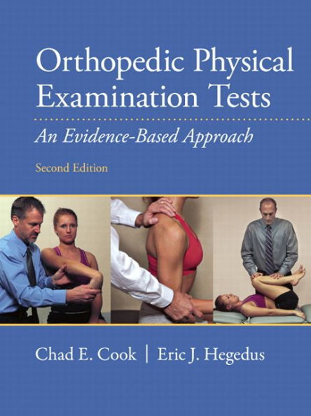 Orthopedic Physical Examination Tests: An Evidence-Based Approach / Edition 2