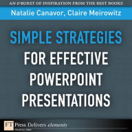 Title: Simple Strategies for Effective PowerPoint Presentations, Author: Natalie Canavor