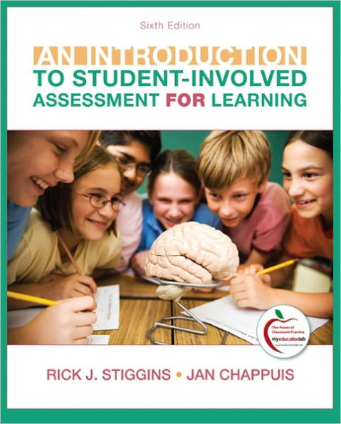 An Introduction to Student-Involved Assessment FOR Learning / Edition 6