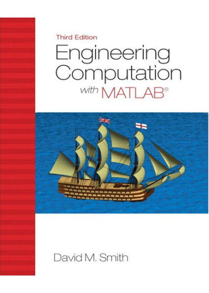 Engineering Computation with MATLAB / Edition 3
