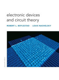 Title: Electronic Devices and Circuit Theory / Edition 11, Author: Robert Boylestad
