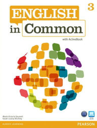 Title: ENGLISH IN COMMON 3 STBK W/ACTIVEBK 262727 / Edition 1, Author: Maria Saumell