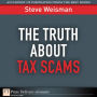 The Truth About Tax Scams