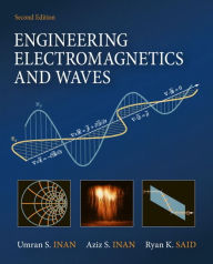 Title: Engineering Electromagnetics and Waves / Edition 2, Author: Umran Inan