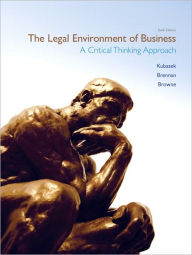 Title: The Legal Environment of Business / Edition 6, Author: Nancy K. Kubasek