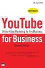 YouTube for Business: Online Video Marketing for Any Business