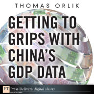 Title: Getting to Grips with China's GDP Data, Author: Thomas Orlik