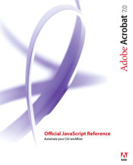 Title: Adobe Acrobat 7 Official JavaScript Reference, Author: Adobe Systems