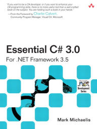 Title: Essential C# 3.0: For .NET Framework 3.5, Author: Mark Michaelis