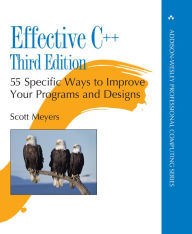 Title: Effective C++: 55 Specific Ways to Improve Your Programs and Designs, Author: Scott Meyers