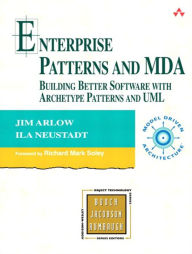 Title: Enterprise Patterns and MDA: Building Better Software with Archetype Patterns and UML, Author: Jim Simon Plumtree