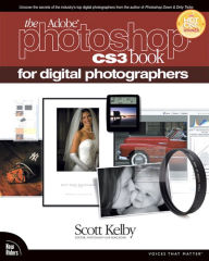 Title: The Adobe Photoshop CS3 Book for Digital Photographers, Author: Scott Kelby