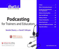 Title: Podcasting for Trainers and Educators, Digital Short Cut, Author: Nandini Shastry