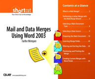 Title: Mail and Data Merges Using Word 2003 (Digital Short Cut), Author: Faithe Wempen