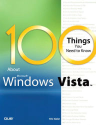 Title: 100 Things You Need to Know about Microsoft Windows Vista (Adobe Reader), Author: Eric Geier