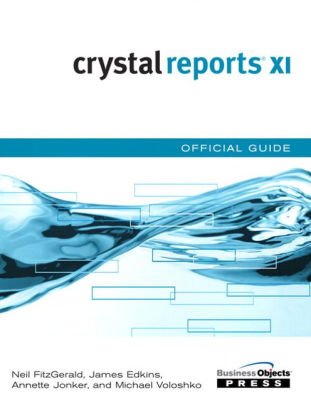 Crystal Reports Xi Official Guidenook Book - 