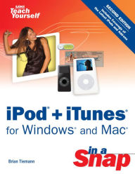 Title: iPod + iTunes for Windows and Mac in a Snap, Author: Brian Tiemann