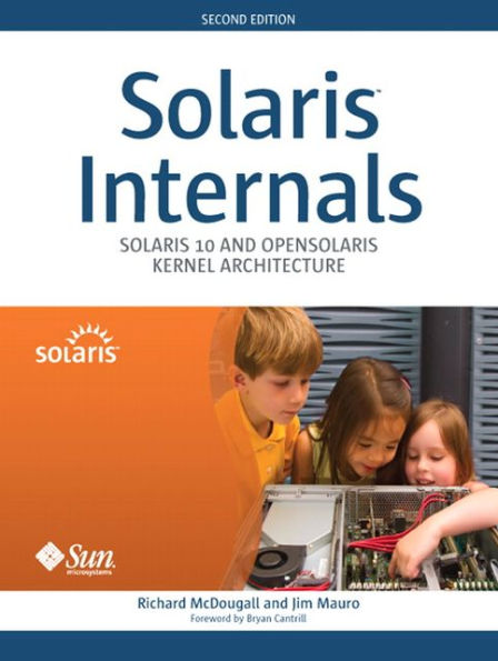 Solaris Internals: Solaris 10 and OpenSolaris Kernel Architecture