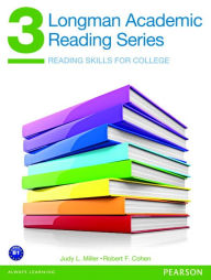 Title: Longman Academic Reading Series 3 Student Book / Edition 1, Author: Judith Miller