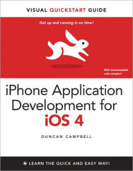 Title: iPhone Application Development for iOS 4: Visual QuickStart Guide, Author: Duncan Campbell