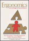 Title: Ergonomics; How to Design for Ease and Efficiency / Edition 1, Author: Karl H. E. Kroemer