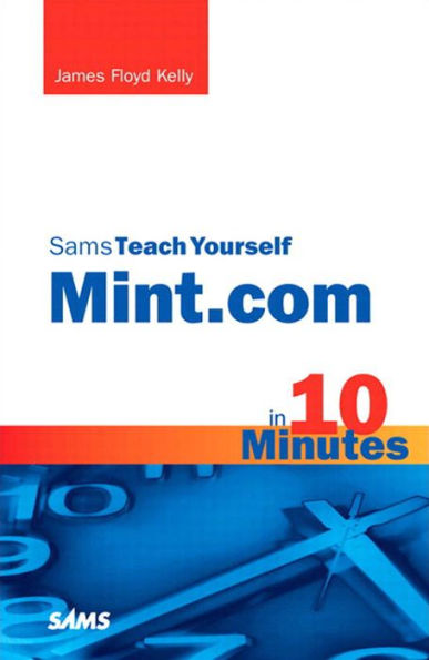 Sams Teach Yourself Mint.com in 10 Minutes