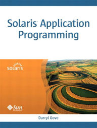 Title: Solaris Application Programming, Author: Darryl Gove
