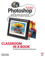 Adobe Photoshop Elements 4.0 Classroom in a Book