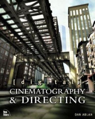 Title: Digital Cinematography & Directing, Author: Dan Ablan