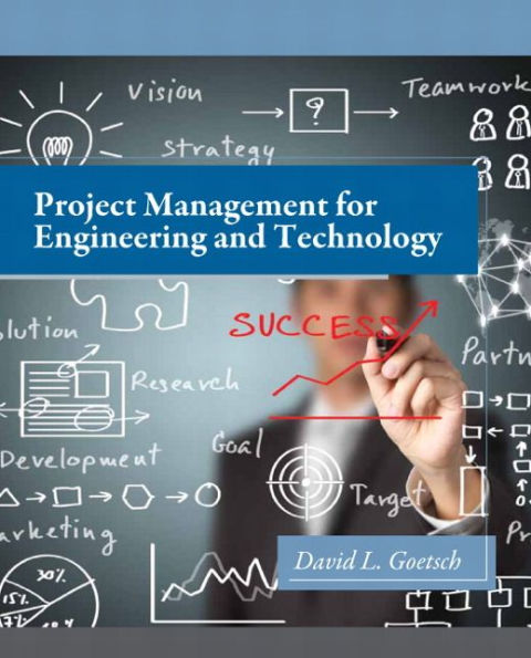 Project Management for Engineering and Technology / Edition 1