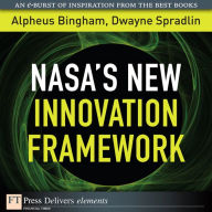 Title: NASA's New Innovation Framework, Author: Alpheus Bingham