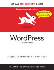 Title: WordPress: Visual QuickStart Guide, Author: Matt Beck