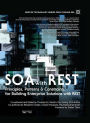 SOA with REST: Principles, Patterns & Constraints for Building Enterprise Solutions with REST