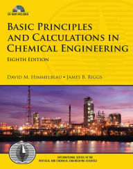 Title: Basic Principles and Calculations in Chemical Engineering, Author: David M. Himmelblau