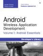 Android Wireless Application Development Volume I: Android Essentials